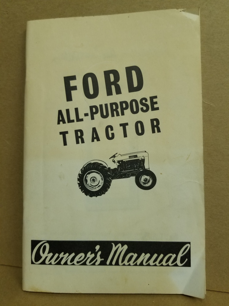 Owners manual, Ford all purpose tractor, 2000, 4000, Very clean, Good condition
